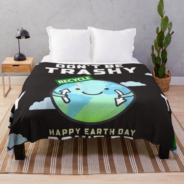 Item preview, Don't Be Trashy Funny Recycling Women Earth designed and sold by Clintoren.