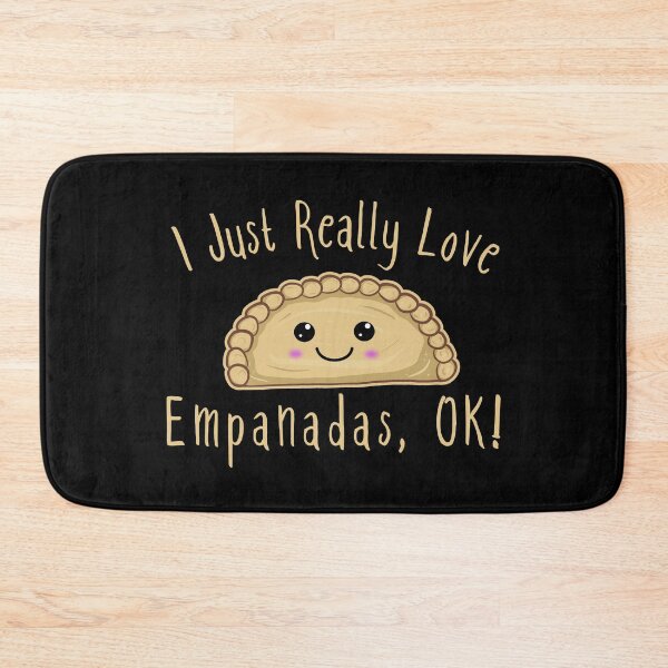 Item preview, I Just Really Love Empanadas Ok! Cute Kawaii Empanada designed and sold by Kawaiindoodle.