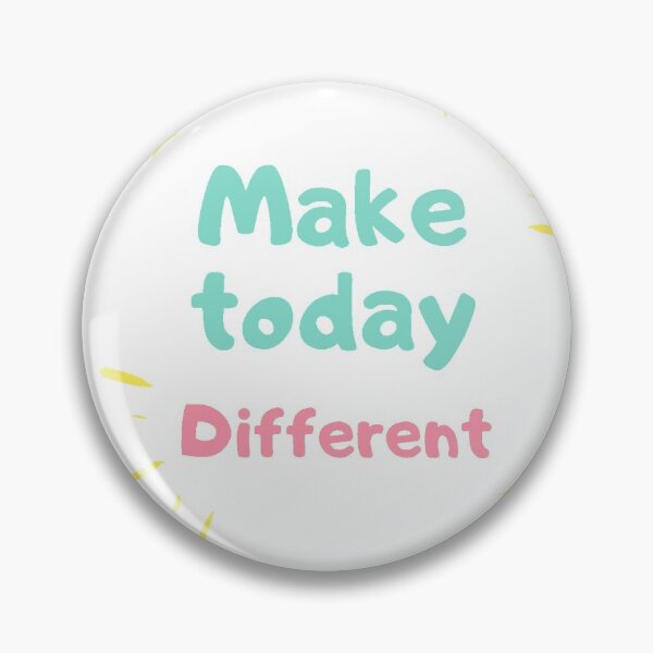 Item preview, Make today different  designed and sold by Gheyath.