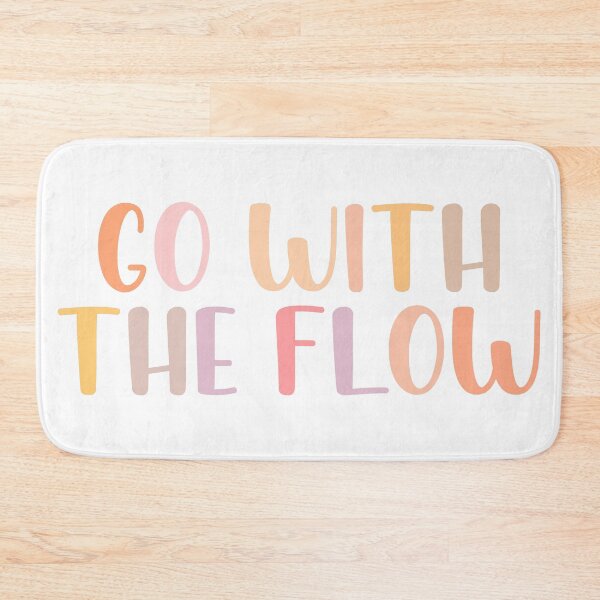 Item preview, Go with the flow designed and sold by ojasha.