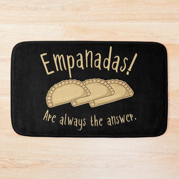 Item preview, Empanadas! Are Always The Answer. designed and sold by Kawaiindoodle.