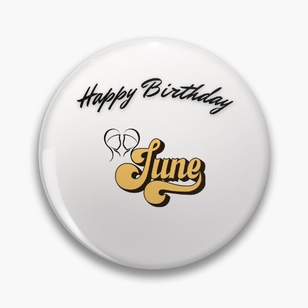 Item preview, Happy Birthday June Crazy designed and sold by NaylliraCD.