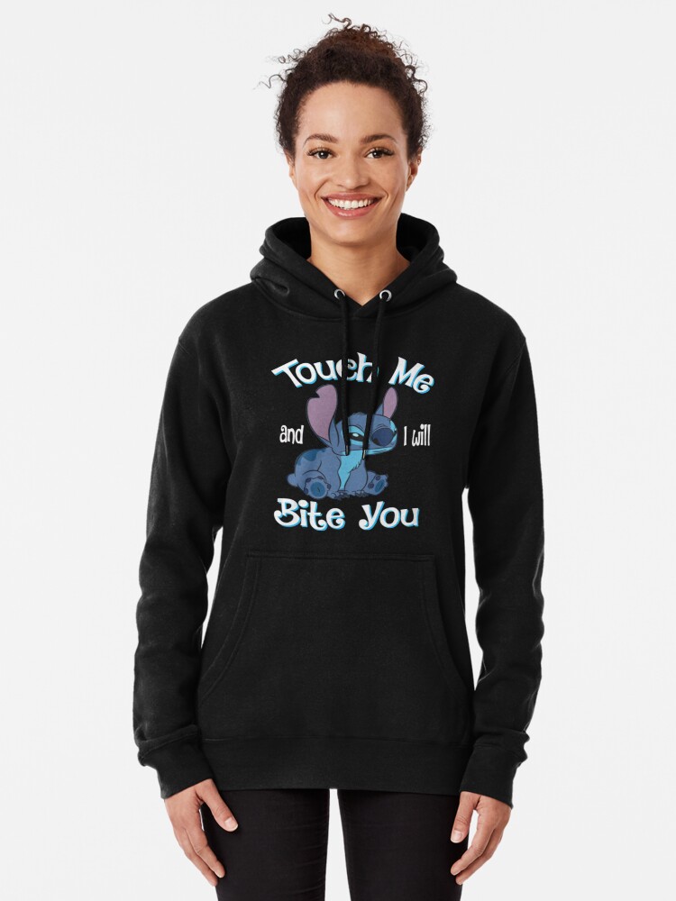 Touch Me and I Will Bite You Stitch Hoodie, Disney Stitch Hoodie