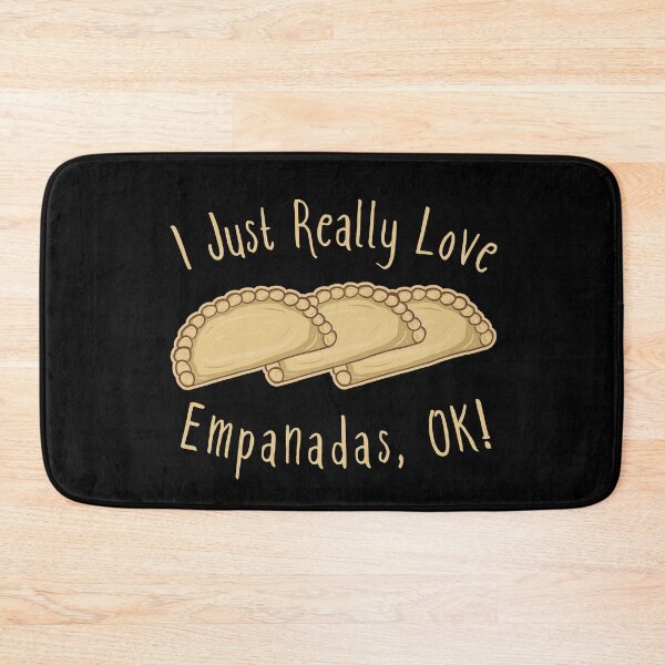 Item preview, I Just Really Love Empanadas OK! designed and sold by Kawaiindoodle.