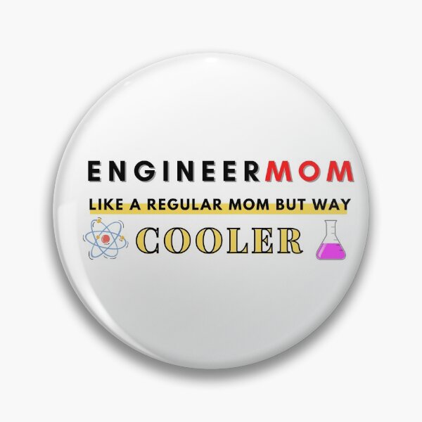 Item preview, Best Engineer Mom Ever designed and sold by Engineer-Guy.