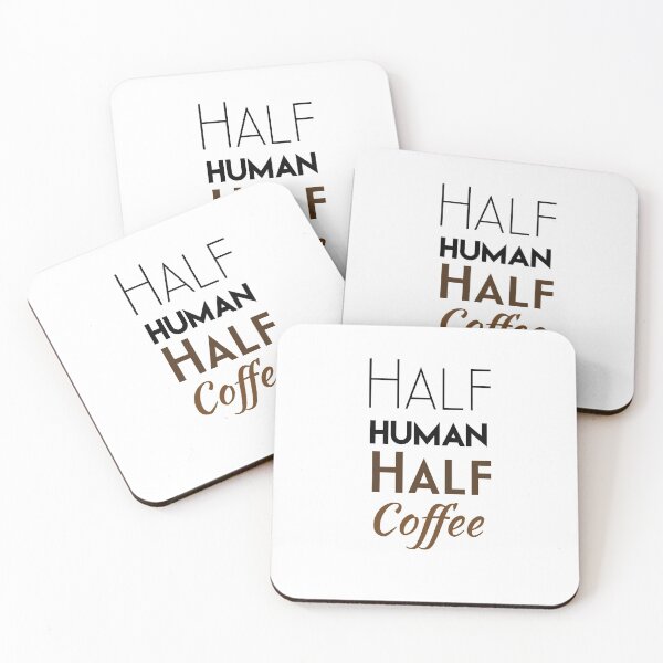 Item preview, Half Human Half Coffee designed and sold by UncleStuScience.