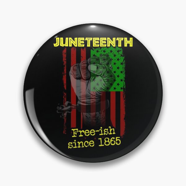 Item preview, Juneteenth Free-ish Since 1865 designed and sold by sbdigital.