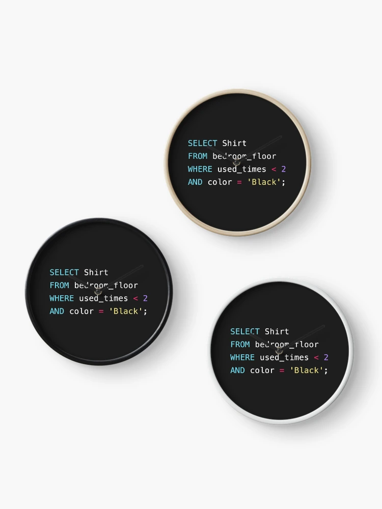 Thumbnail 3 of 4, Clock, Funny SQL Query Select Shirt designed and sold by color-coder.