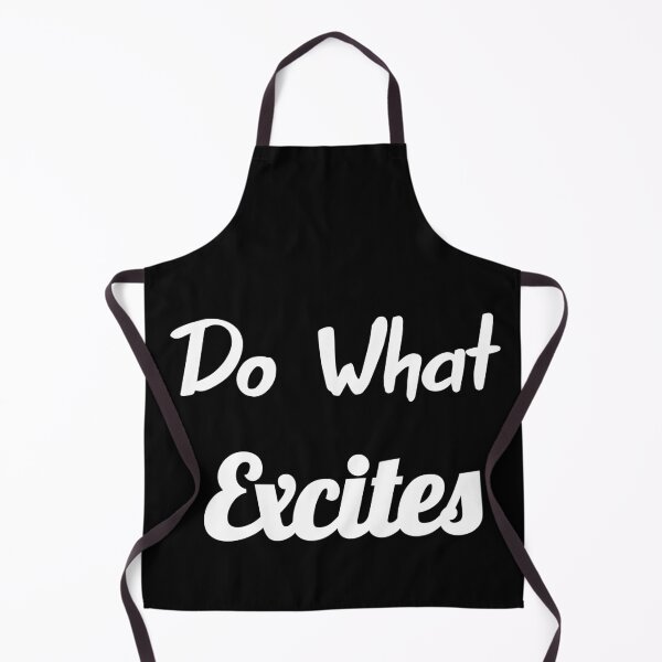 Item preview, Do what excites designed and sold by Lakki-s.