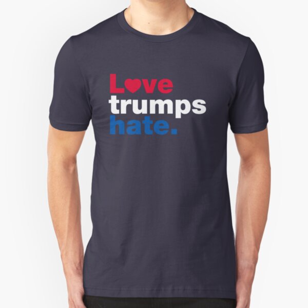 Love Trumps Hate Slim Fit T-Shirt