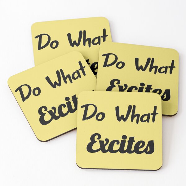 Item preview, Do what excites designed and sold by Lakki-s.
