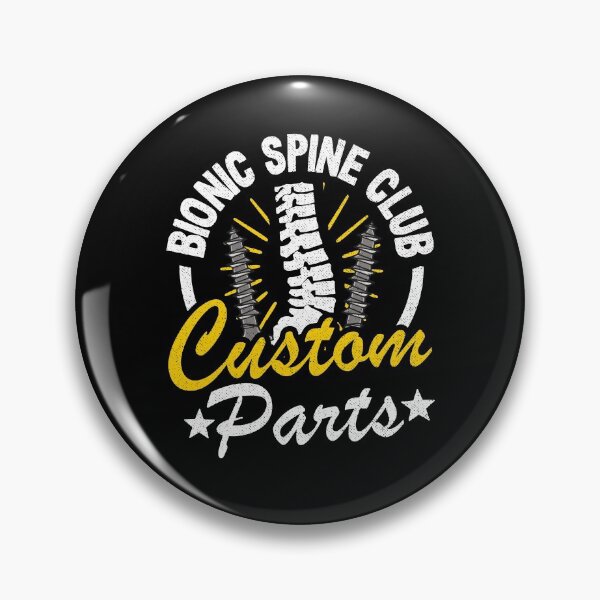Item preview, Surgery Spinal Fusion Bionic Spine Club Custom Parts  Get Well designed and sold by Stronzi.