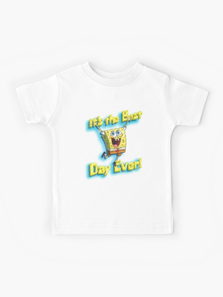 Spongebob Squarepants It_s The Best Day Ever Unisex Gift T-Shirt