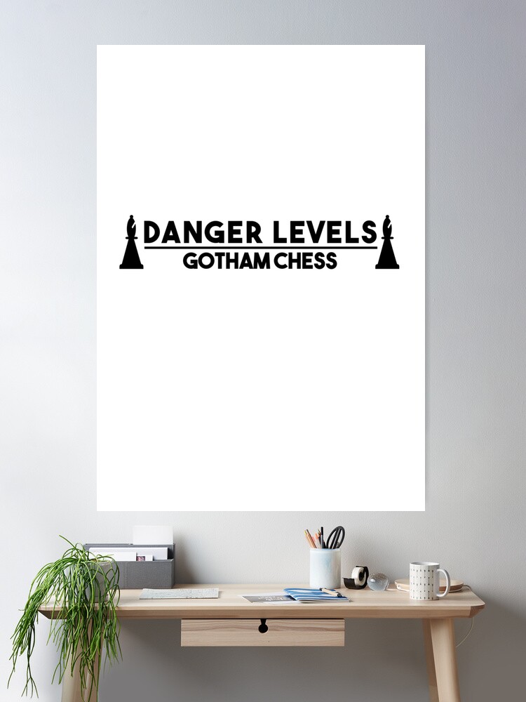 Danger Levels Gotham Chess - Chess Design Poster for Sale by