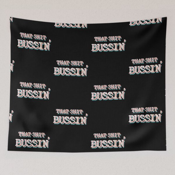 Item preview, Damn that shit bussin' gen z meme 3D designed and sold by Captain-Jackson.