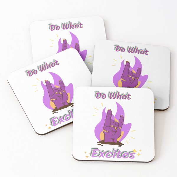 Item preview, Do What Excites designed and sold by Coldhand34.