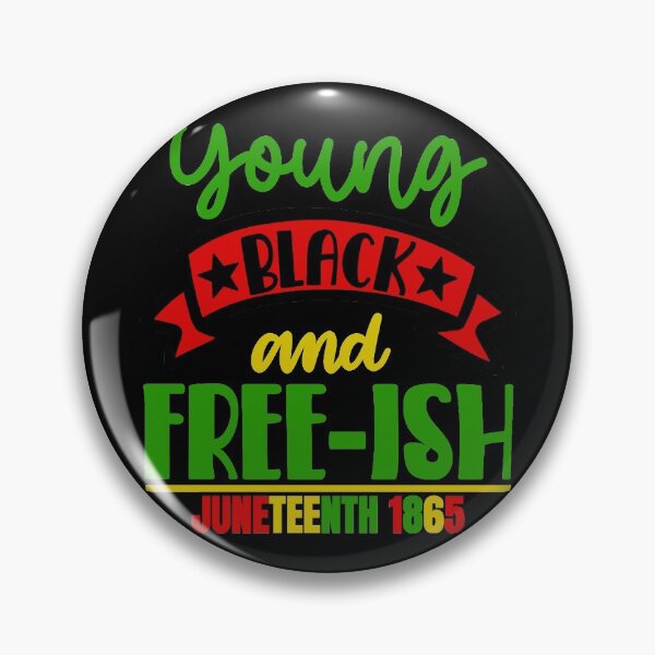 Item preview, young black and freeish juneteenth freedom day june 19 1865 freeish emancipation day black history designed and sold by GoodyLeo.