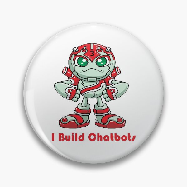 Item preview, I Build Chatbots Robot AI Artificial Intelligence designed and sold by ProjectX23.