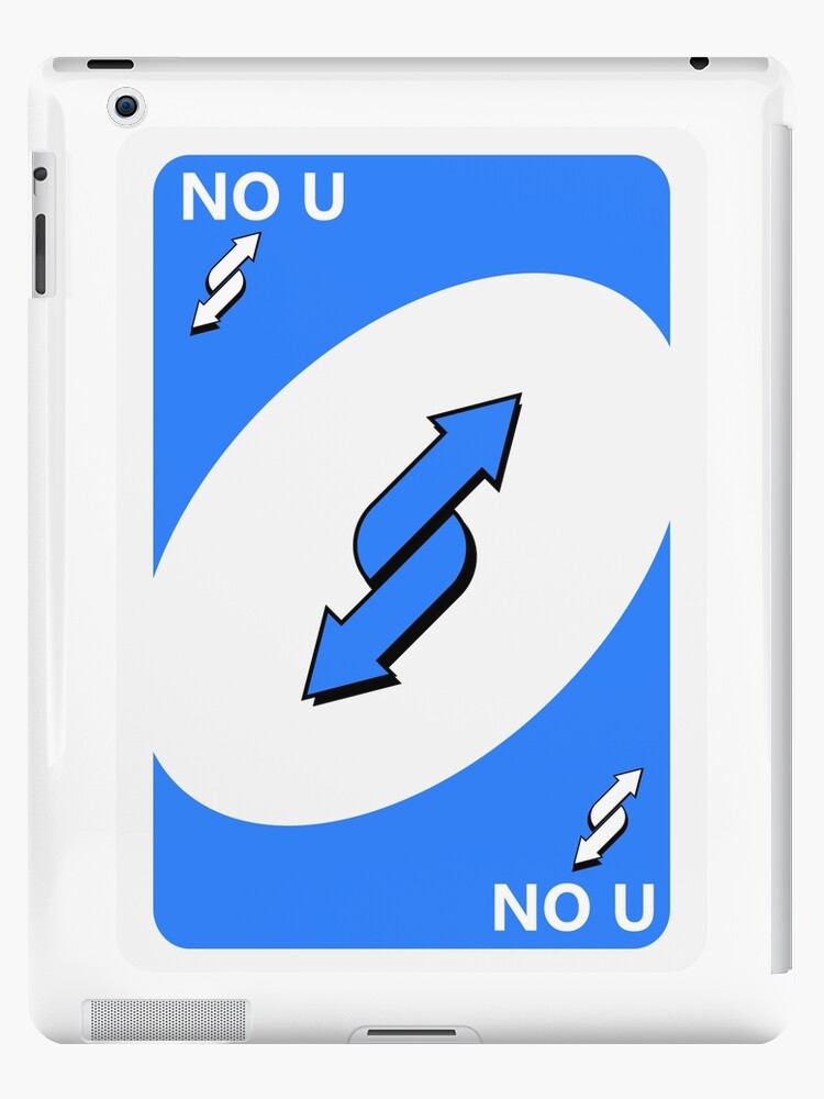 Funny No U Uno Reverse Card Meme | iPad Case & Skin