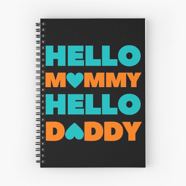 Item preview, HELLO MOMMY HELLO DADDY designed and sold by InsaneCorner.