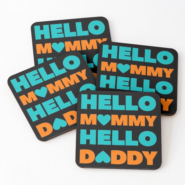 Item preview, HELLO MOMMY HELLO DADDY designed and sold by InsaneCorner.