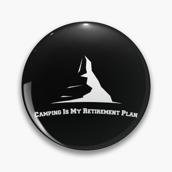 Item preview, Camping Is My Retirement Plan designed and sold by OkGalerieRB.