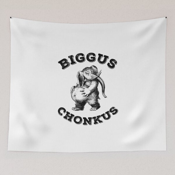 Item preview, Biggus Chonkus Fat Elephant (black text) designed and sold by Kendall Anderson.