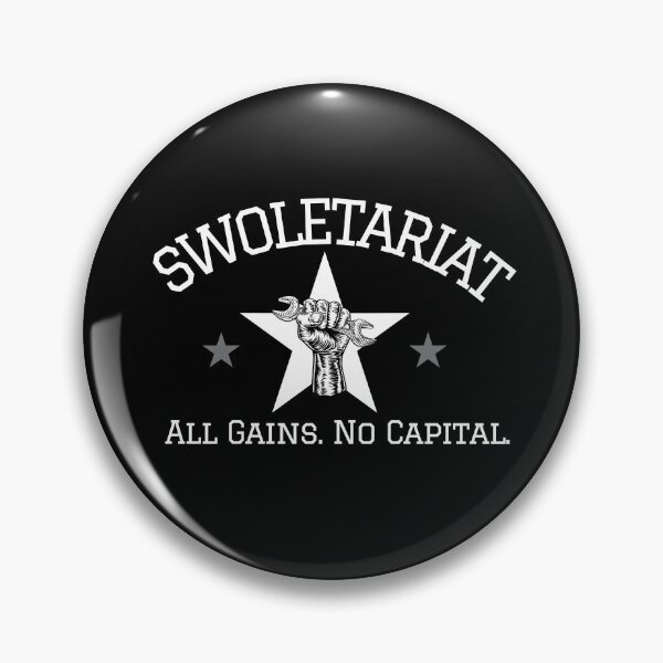 Item preview, Swoletariat - All Gains No Capital designed and sold by StabbyCat.