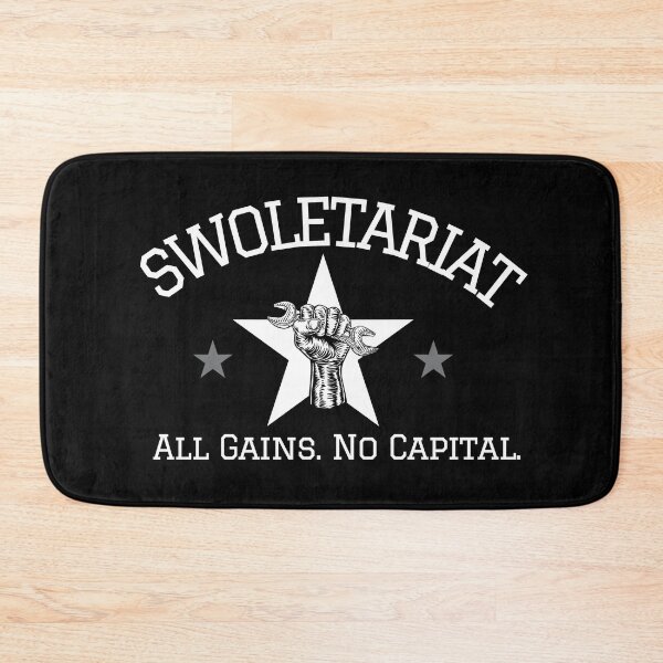 Item preview, Swoletariat - All Gains No Capital designed and sold by StabbyCat.