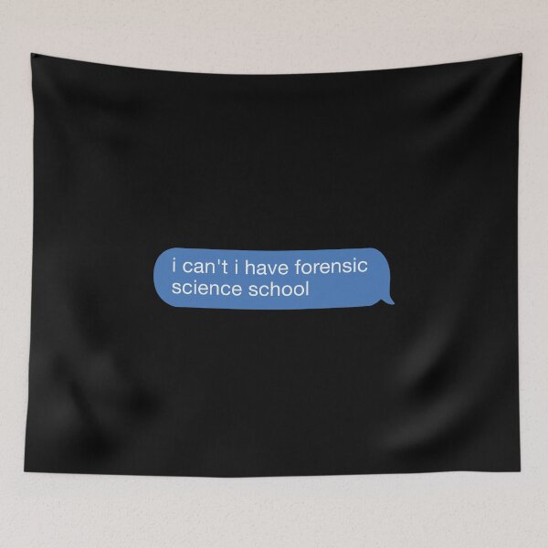 Item preview,  i cant i have forensic science school designed and sold by orlumbuspirate.