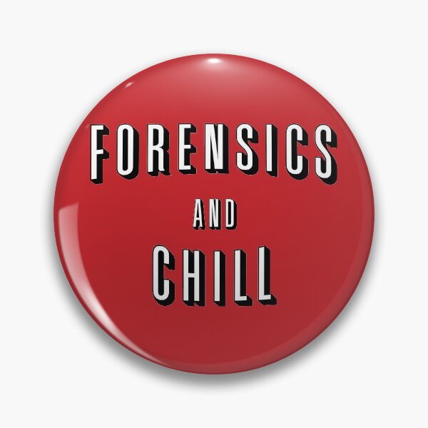 Item preview, Forensics And Chill designed and sold by orlumbuspirate.