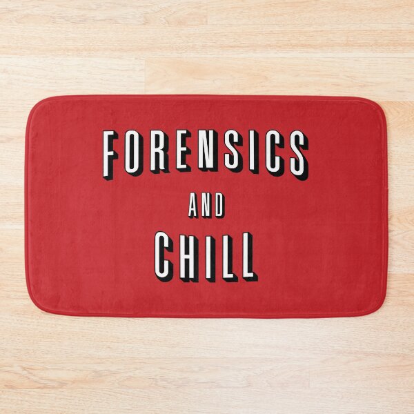 Item preview, Forensics And Chill designed and sold by orlumbuspirate.