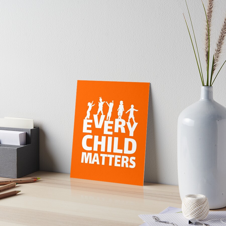 Every child matters Canada orange shirt day Poster for Sale by  portrait4you