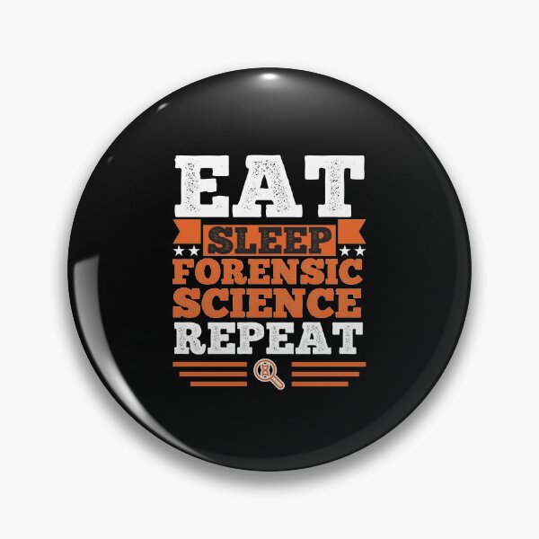 Item preview, Forensic Science. Eat. Sleep designed and sold by orlumbuspirate.