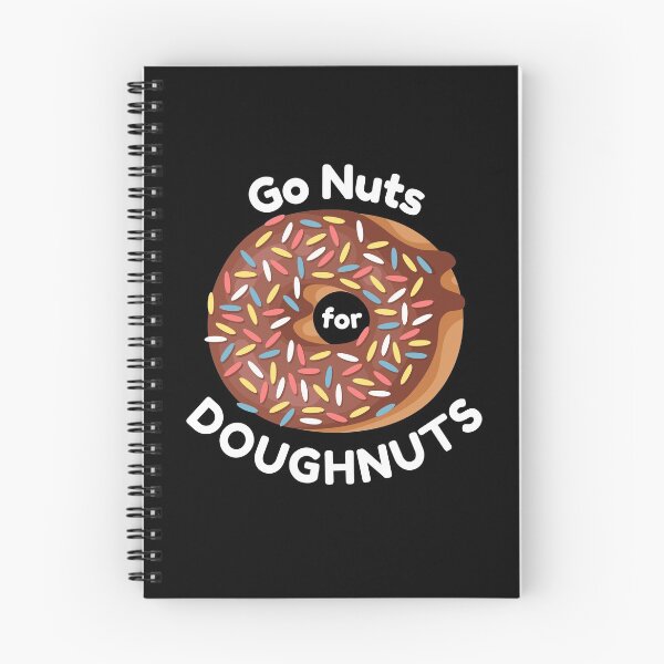Item preview, Go Nuts for Doughnuts. Best Dessert Ever designed and sold by KaylaStudio.