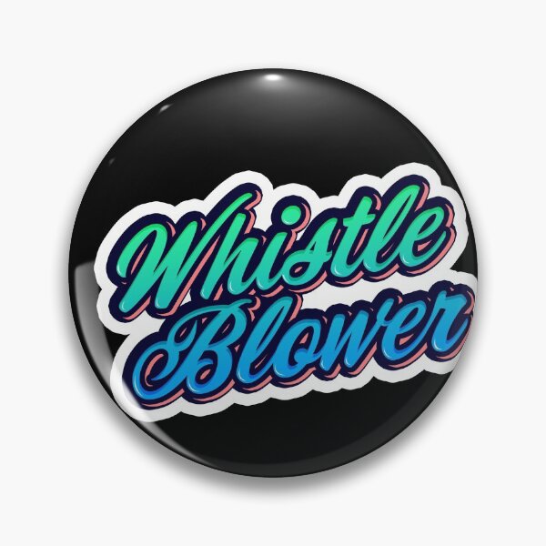 Item preview, Whistleblower designed and sold by MudPuppet.