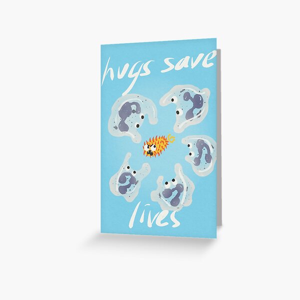 Hugs Save Lives Greeting Card