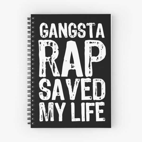 Item preview, Gangsta Rap Saved My Life designed and sold by The "I Love Everything" Shop.