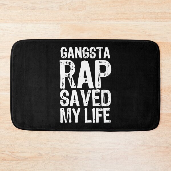Artikelvorschau, Gangsta-Rap hat mein Leben gerettet entworfen und verkauft von The "I Love Everything" Shop.