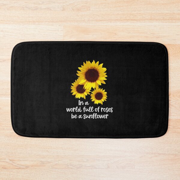 Item preview, Cute Sunflower Stuff In A World Full Of Roses Be A Sunflower designed and sold by hinettiker.