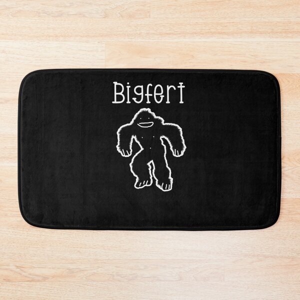 Item preview, Bigfert Sasquatch Big Foot Funny designed and sold by WakeNBake-Tees.