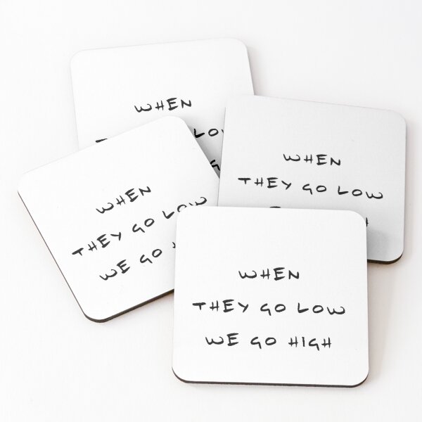 Item preview, WHEN THEY DO LOW WE DO HIGH designed and sold by JOYBOYCO.