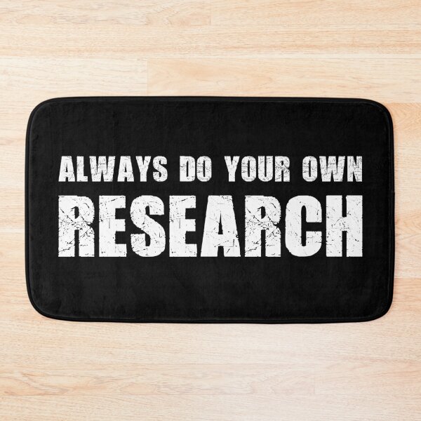 Item preview, Always do your own research designed and sold by MyFinancialSelf.