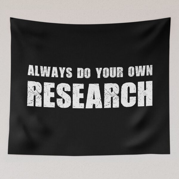 Item preview, Always do your own research designed and sold by MyFinancialSelf.