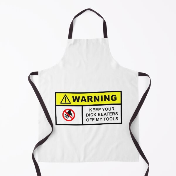 Item preview, Warning Keep Your Dick Beaters Off My Tools - Funny Mechanic Worker Carpenter Quote Welder Electrician Engineer Toolbox Saying designed and sold by TalentGenius.