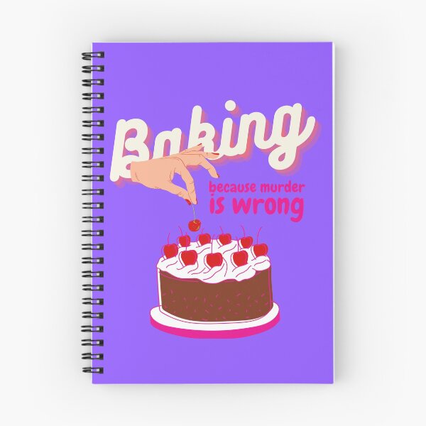 Item preview, Baking because murder is wrong designed and sold by avocadissimo.