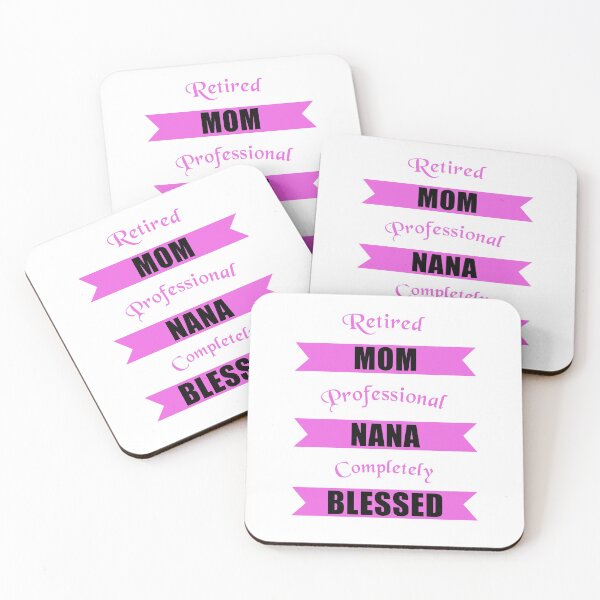 Item preview, Retired mom professional nana completely blessed designed and sold by Brad Chambers.