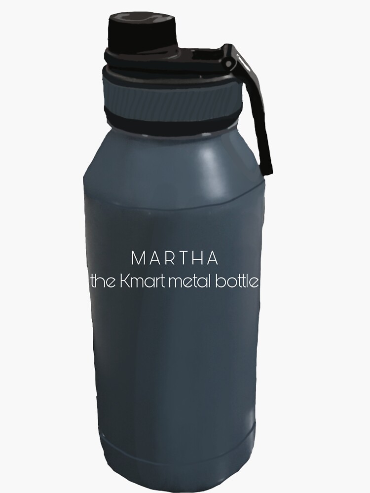 "Martha the Kmart metal bottle" Sticker for Sale by KrishisArt Redbubble