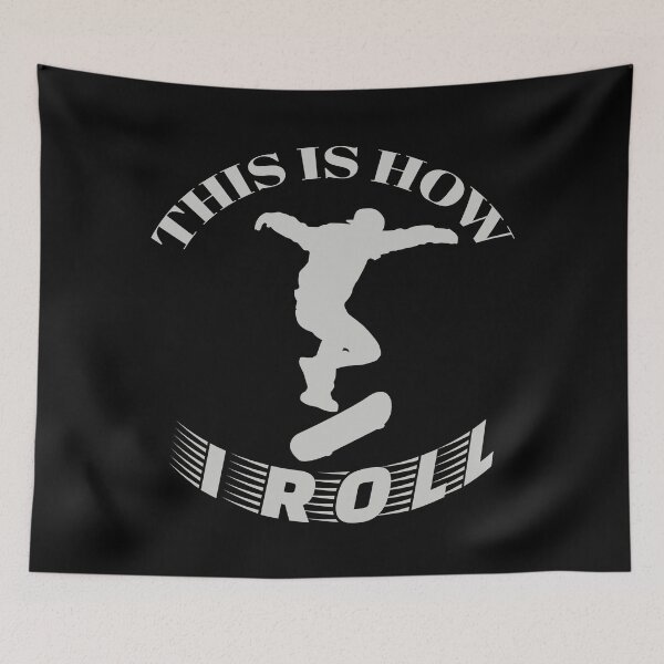 Item preview, THIS IS HOW I ROLL designed and sold by TThousand.