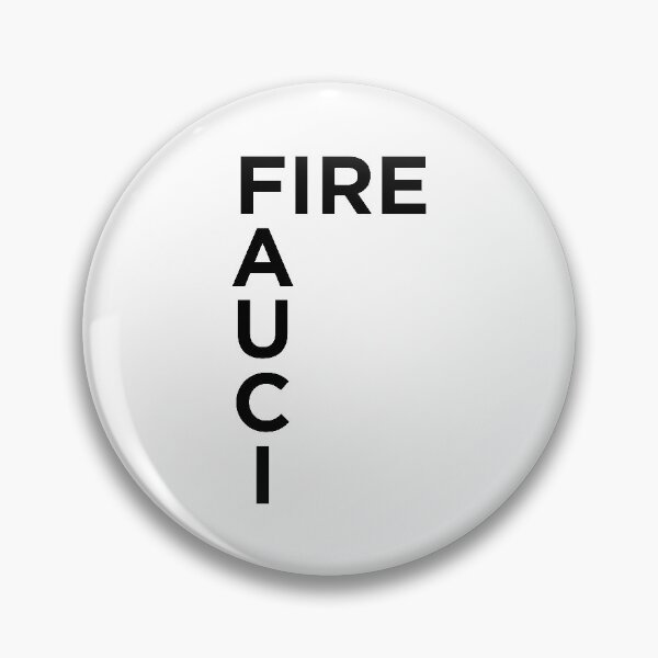 Item preview, Fire Fauci designed and sold by OkGalerieRB.